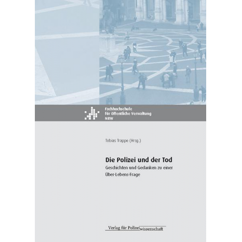 Die Polizei und der Tod