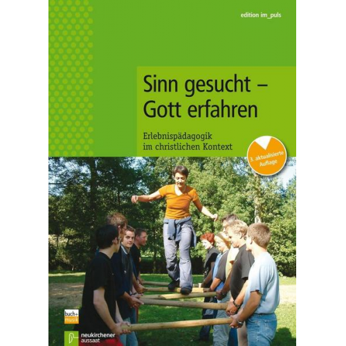 Sinn gesucht - Gott erfahren