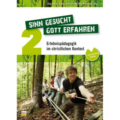 Sinn gesucht - Gott erfahren 2