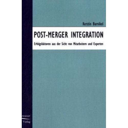 Kerstin Barnickel - Post-Merger Integration