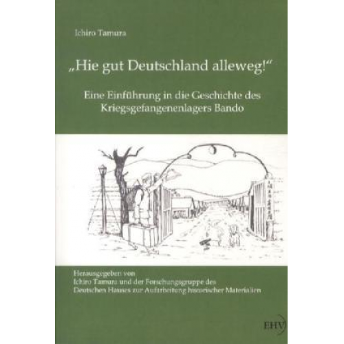 Ichiro Tamura - Hie gut Deutschland alleweg!