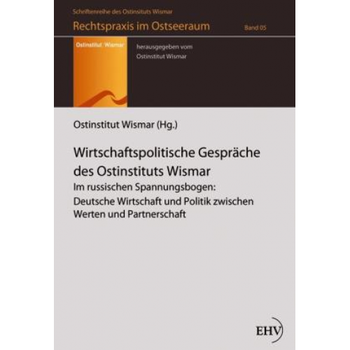 Wirtschaftspolitische Gespräche des Ostinstituts Wismar