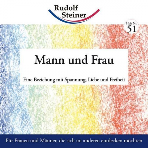 Rudolf Steiner - Mann und Frau