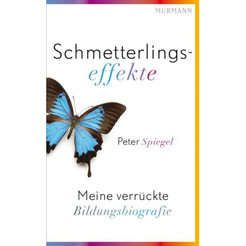 Peter Spiegel - Schmetterlingseffekte