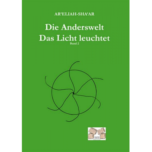 Ar'Eliah-Sha'ar - Die Anderswelt -Das Licht leuchtet