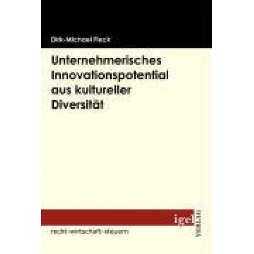 Dirk-Michael Fleck - Unternehmerisches Innovationspotential aus kultureller Diversität