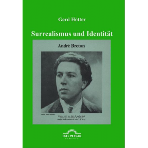 Gerd Hötter - Surrealismus und Identität: André Bretons 'Theorie des Kryptogramms