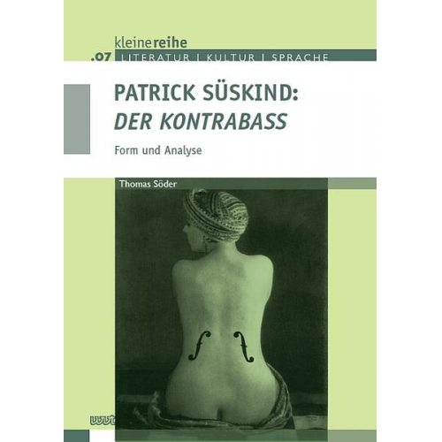 Thomas Söder - Patrick Süskind: 'Der Kontrabaß