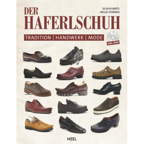 Schuh Bertl & Helge Sternke - Der Haferlschuh