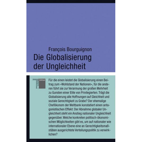 Francois Bourguignon - Die Globalisierung der Ungleichheit