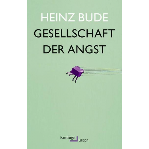 Heinz Bude - Gesellschaft der Angst
