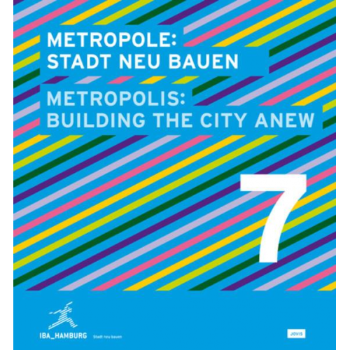 Metropole :7 Stadt neu bauen