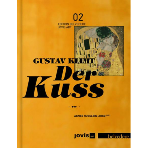 Gustav Klimt: Der Kuss