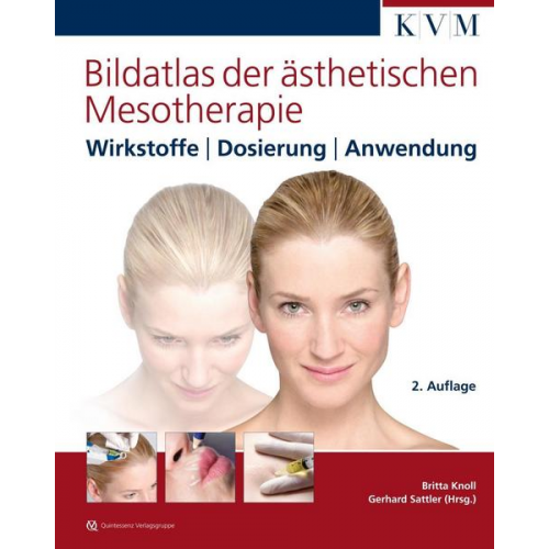 Britta Knoll - Bildatlas der ästhetischen Mesotherapie