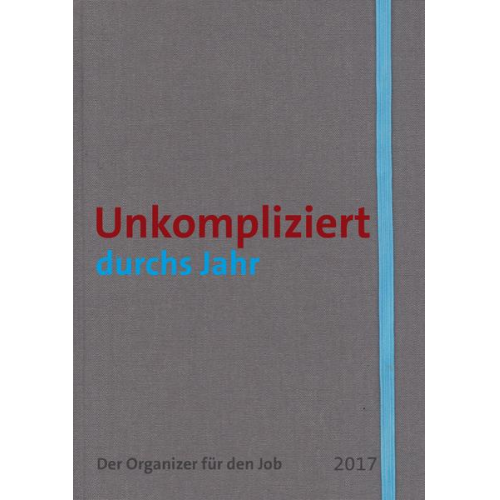 Niels Pfläging & Silke Hermann - Unkompliziert durchs Jahr