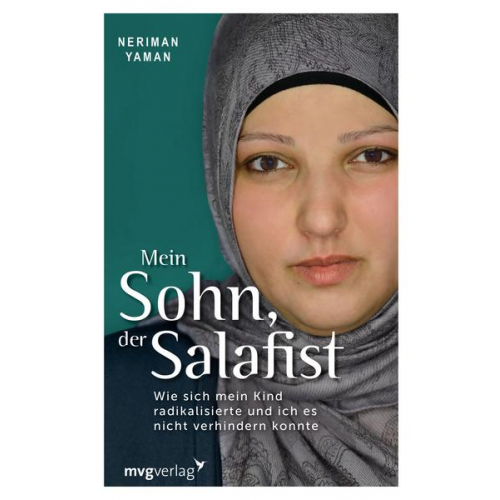 Neriman Yaman - Mein Sohn, der Salafist