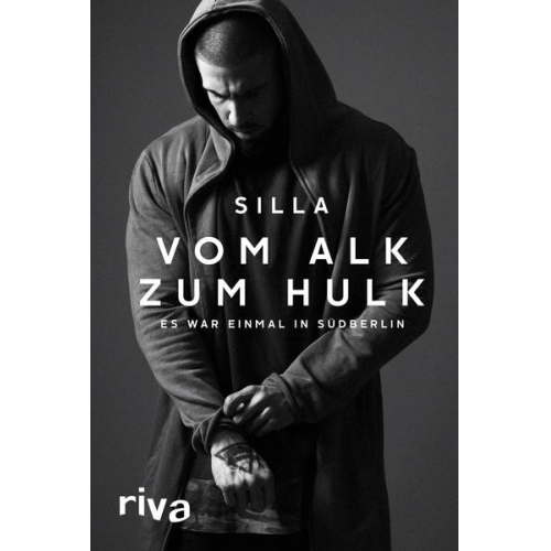 Silla - Vom Alk zum Hulk