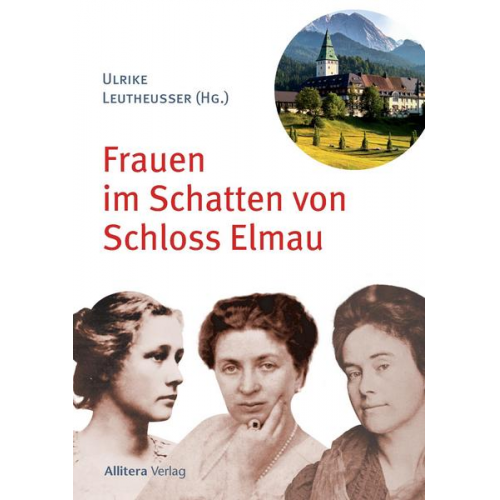 Frauen im Schatten von Schloss Elmau