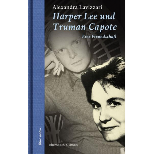 Alexandra Lavizzari - Harper Lee und Truman Capote