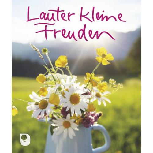 Lauter kleine Freuden