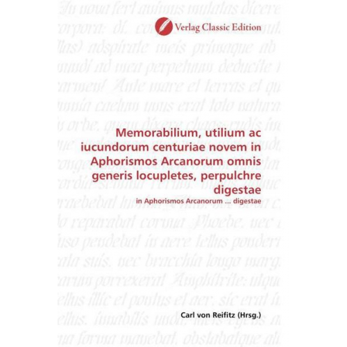 Memorabilium, utilium ac iucundorum centuriae novem in Aphor