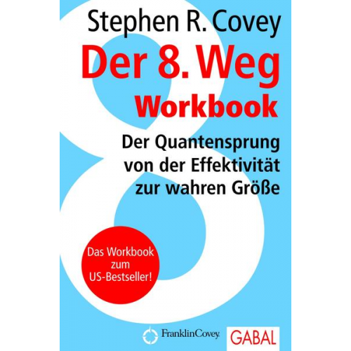 Stephen R. Covey - Der 8. Weg Workbook