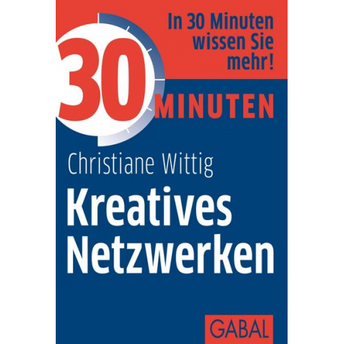 Christiane Wittig - 30 Minuten Kreatives Netzwerken