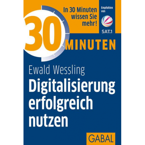 Ewald Wessling - 30 Minuten Digitalisierung erfolgreich nutzen