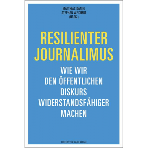 Resilienter Journalismus