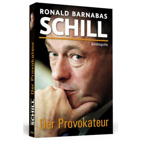 Ronald Barnabas Schill - Der Provokateur