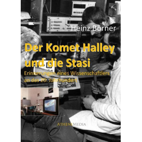 Heinz Börner - Der Komet Halley und die Stasi