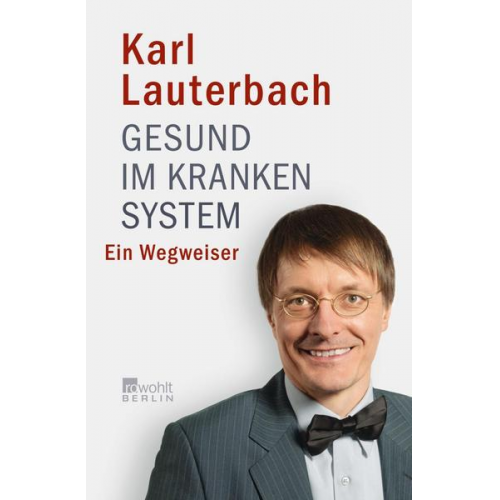 Karl Lauterbach - Gesund im kranken System