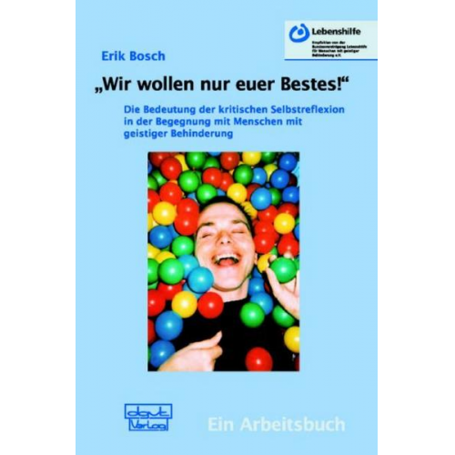 Erik Bosch - Wir wollen nur euer Bestes!