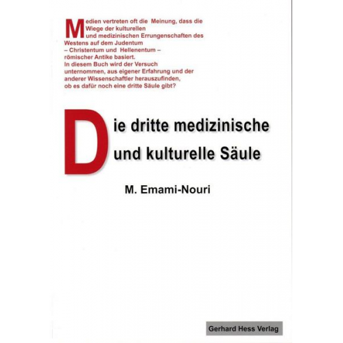 Mohammed Emami-Nouri - Die dritte medizinische und kulturelle Säule