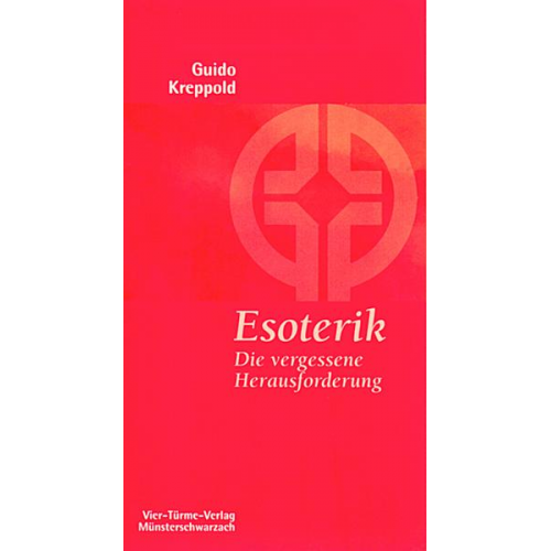 Guido Kreppold - Esoterik - die Innenseite des Christentums?
