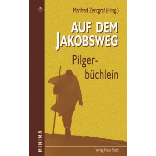 Manfred Zentgraf - Auf dem Jakobsweg