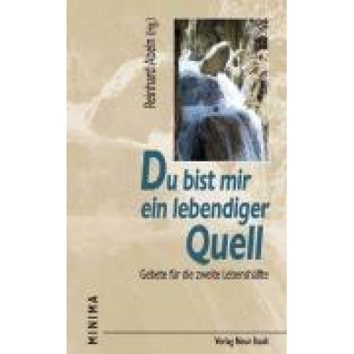 Reinhard Abeln - Du bist mir ein lebendiger Quell