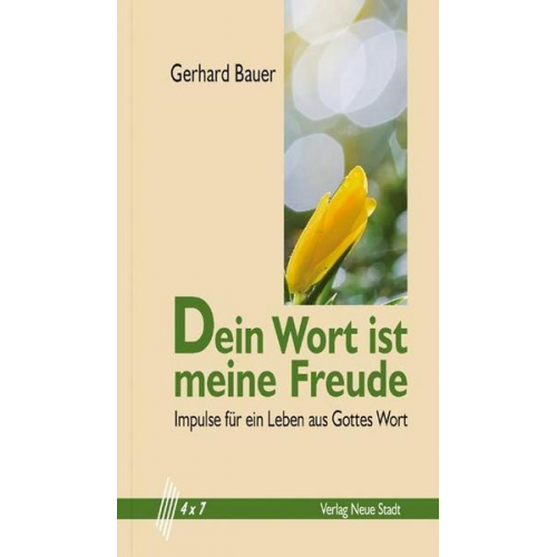 Gerhard Bauer - Dein Wort ist meine Freude