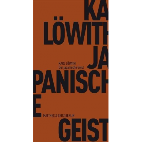 Karl Löwith - Der japanische Geist