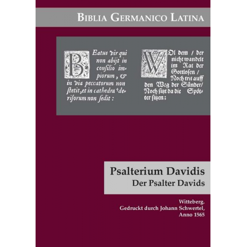 Martin Luther - Biblia Germanico-Latina [8] Psalterium Davidis.