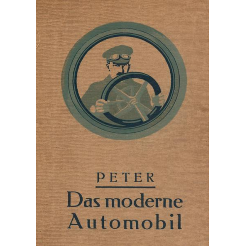 Max Peter - Das moderne Automobil