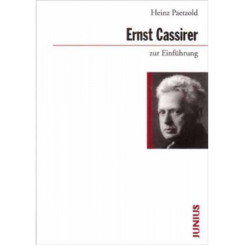 Heinz Paetzold - Ernst Cassirer zur Einführung