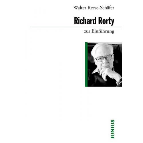 Walter Reese-Schäfer - Richard Rorty zur Einführung