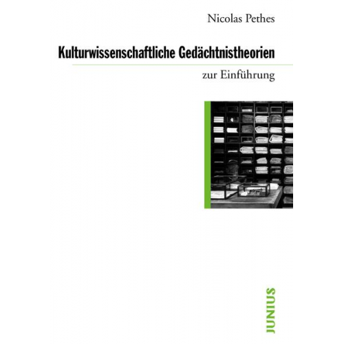 Nicolas Pethes - Kulturwissenschaftliche Gedächtnistheorien