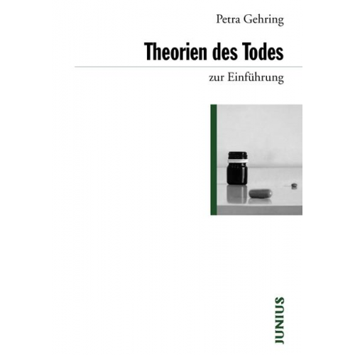 Petra Gehring - Theorien des Todes zur Einführung