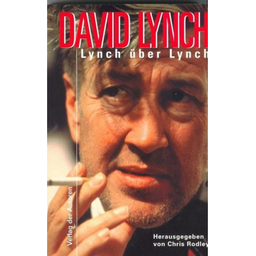 David Lynch - Lynch über Lynch