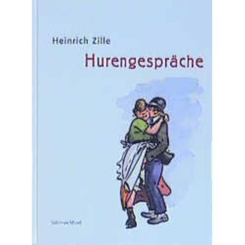 Heinrich Zille - Hurengespräche