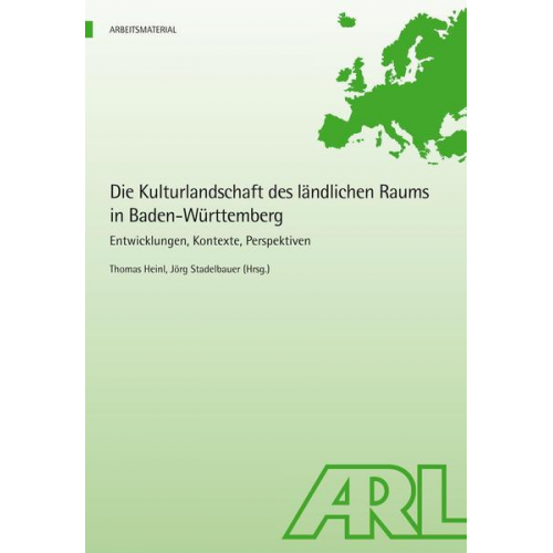 Die Kulturlandschaft des ländlichen Raums in Baden-Württemberg