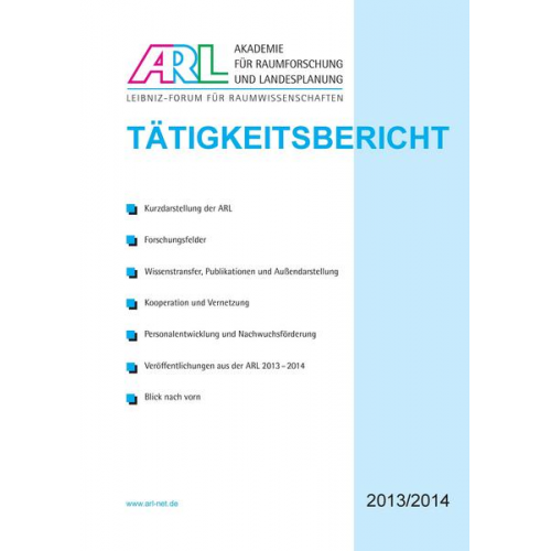 Tätigkeitsbericht der ARL 2013/2014