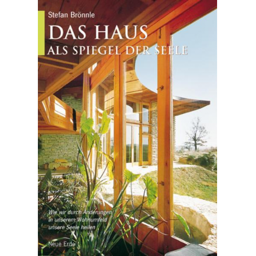 Stefan Brönnle - Das Haus als Spiegel der Seele